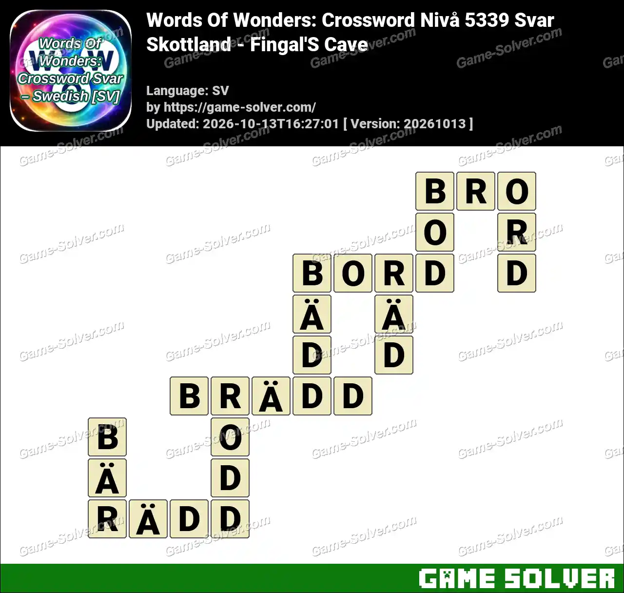 Words Of Wonders: Crossword Nivå 5339 Svar – Skottland – Fingal’S Cave